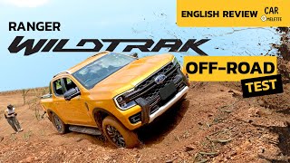 Ford Ranger Wildtrak | OFF-ROAD TEST [English]