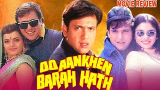 Do Aankhen Barah Haath 1997 Hindi Movie Review | Govinda | Rupali Ganguly | Madhuvanti Patwardhan 