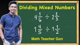 Dividing Mixed Numbers - Math Teacher Gon