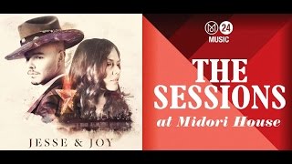 Jesse & Joy - The Sessions at Midori House