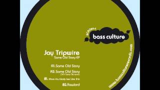 Bcr024 Jay Tripwire - Same Old Story