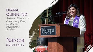 2023 Naropa University Spring Commencement: Keynote Speaker Diana Quinn, ND