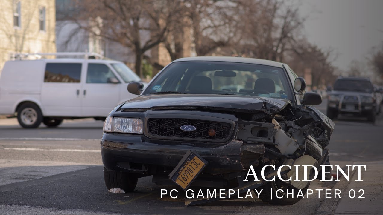 Accident PC | Gameplay Walkthrough | Chapter 02 | 