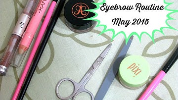 Eyebrow Routine | May 2015