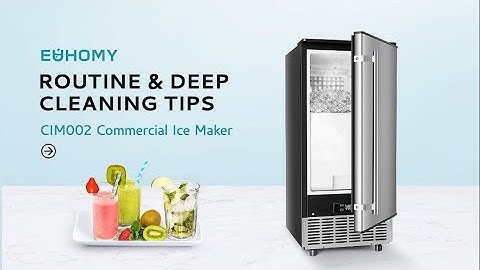 EUHOMY ICE MAKER | Daily & deep cleaning tips about your commercial ice maker#euhomy #icemaker