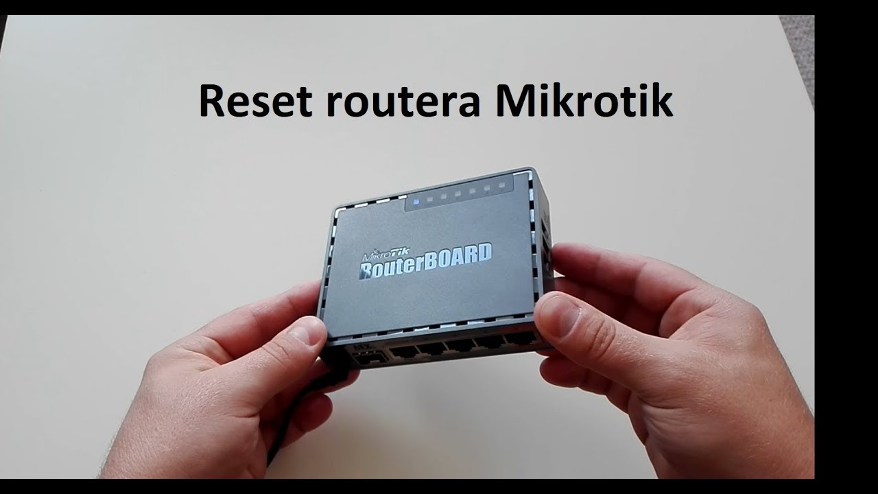  Mikrotik Reset Do Ustawie Fabrycznych Routera Mikrotik YouTube