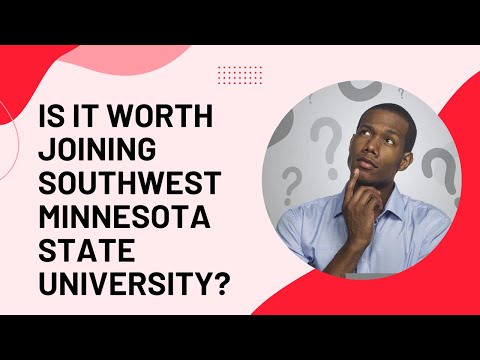 Is it worth joining Southwest Minnesota State University? | Gururo