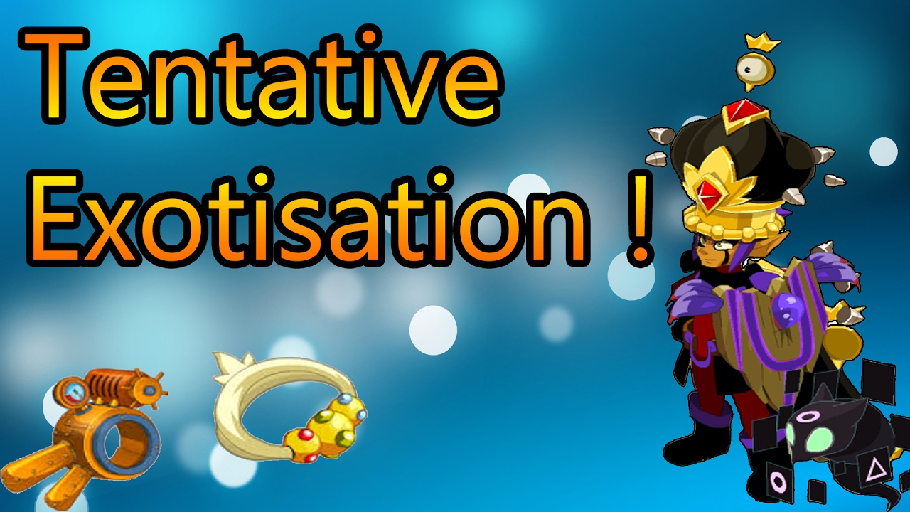 [2.0] Tentative exotisation PA , pm % sur Dofus !
