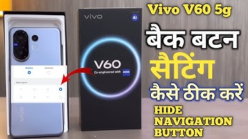 Vivo V60 5g Back Button Setting | How to change navigation button in Vivo V60 5g
