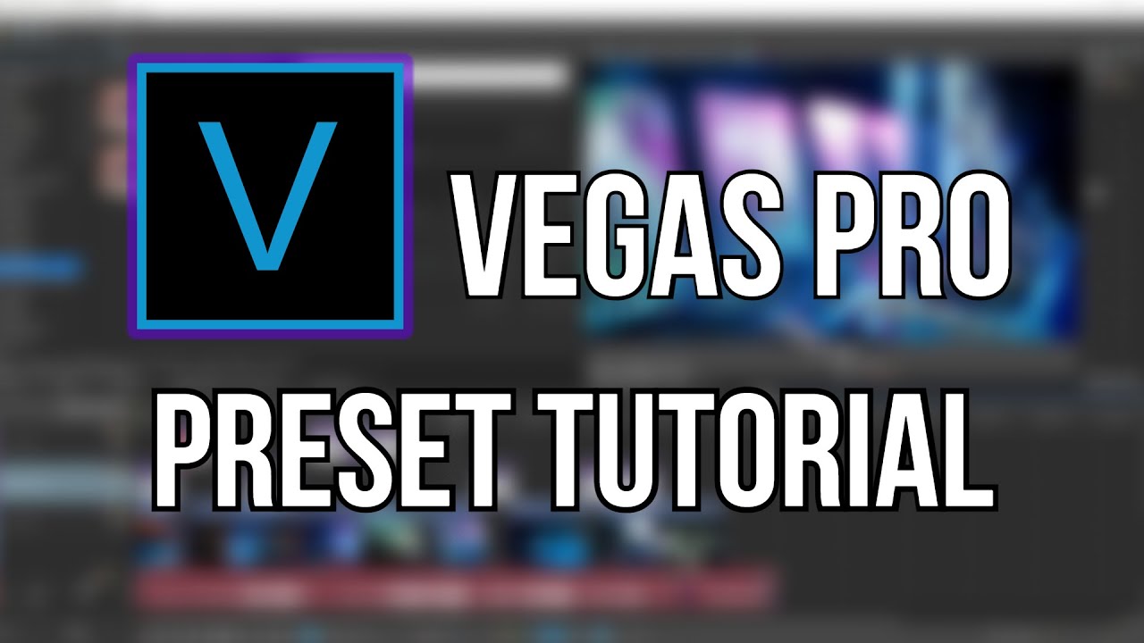 download preset manager sony vegas pro 11