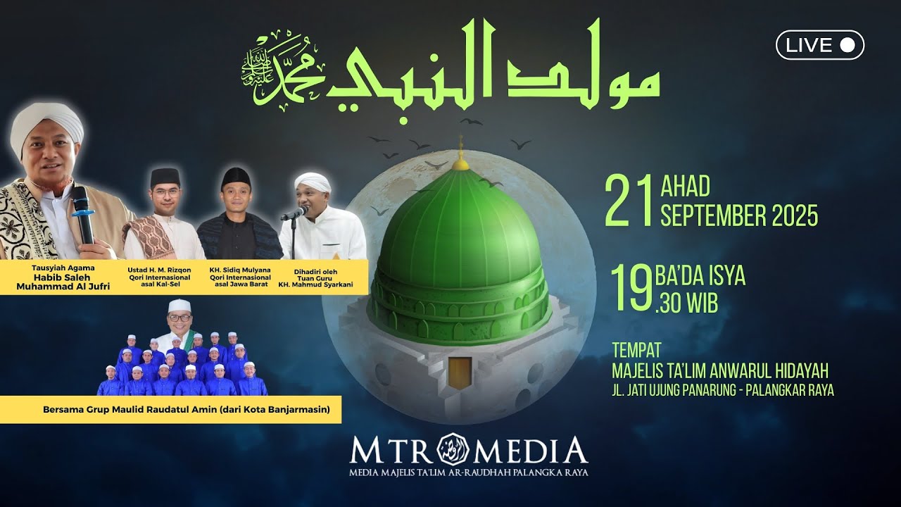 Habib Saleh Muhammad Al Jufri | Maulid Nabi Muhammad ﷺ | Majelis Ta’lim Anwarul Hidayah Jl. Jati