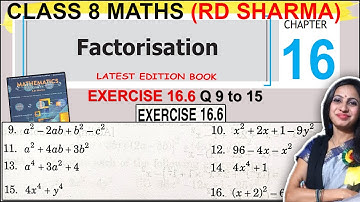 Class 8 Maths RD SHARMA Solutions | Ex 16.6 Question 9 to 15 Solution | Chapter 16 Factorisation