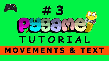 Pygame Tutorial In Hindi #3 - Movements and Text