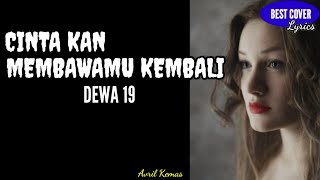 Cinta Kan Membawamu Kembali - Best Cover @NadiyaRawil || Liril @AvrilKemas