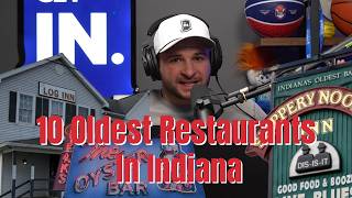 The Top 10 Oldest Restaurants in Indiana...