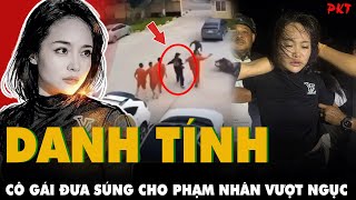 Tranh Cãi Danh Tính Cô Gái Xinh Đẹp Đưa Súng Cho Phạm Nhân Vượt Ngục Ở Campuchia Lý Lịch Bất Hảo?