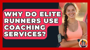 Why Do Elite Runners Use Coaching Services? - All Sorts Of Running