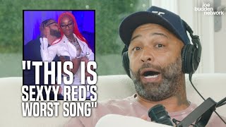 Joe Budden Reviews Drake's BBL Drizzy Verse On 'U My Everything' | 'This Is Sexyy Red's WORST SONG'