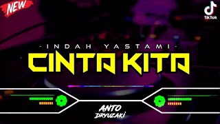 DJ CINTA KITA - INKA CHRISTIE‼️ VIRAL TIKTOK || FUNKOT VERSION