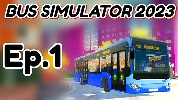 Bus Simulator 2023 - Episode 1 - Getting Started in Prague!
