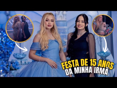 FESTA DE 15 ANOS DA MINHA IRMÃ COMPLETA - Vlog da Loba