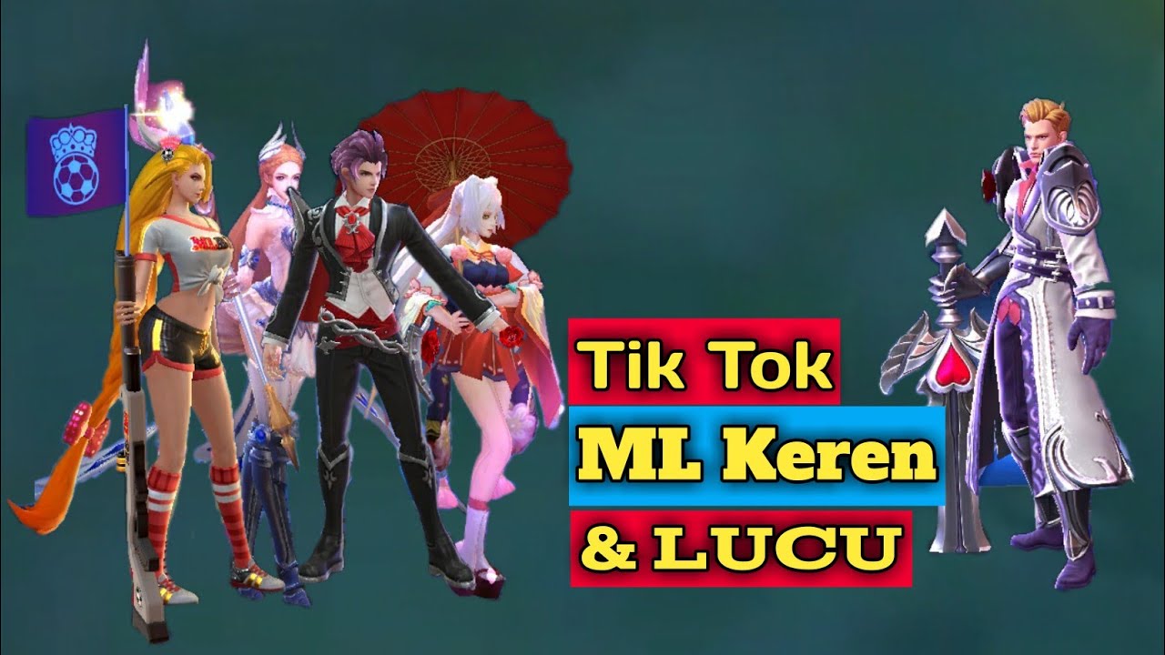 Tik Tok Mobile Legend Lucu Bikin Ngakak YouTube