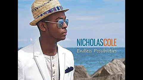 Nicholas Coles - Endless Possibilities