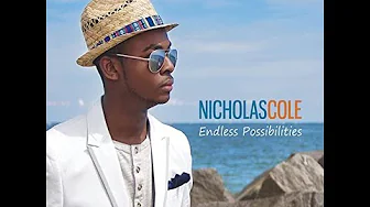 Nicholas Coles - Endless Possibilities Nicholas Coles - Endless Possibilities