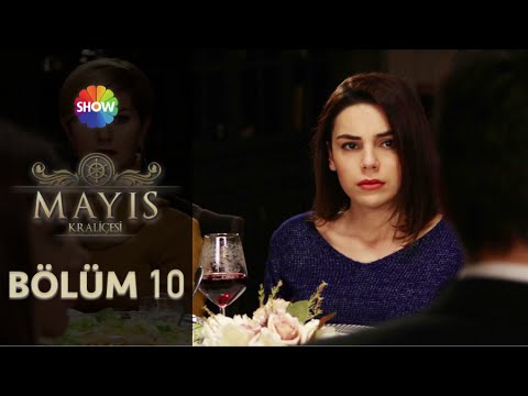 Mayıs Kraliçesi 10.Bölüm ᴴᴰ