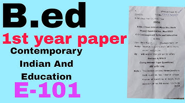 Bed 1st year paper 2023 । कोड E-101 ।Ccsu। ।