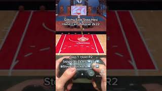 Glitchy Side Step Hesi Hand Cam Tutorial 2k22