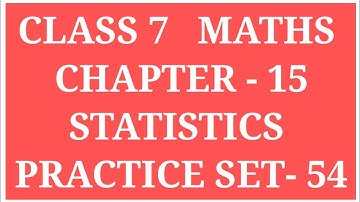 STATISTICS | CLASS 7  MATHS CHAPTER-15  PRACTICE SET- 54 |HOW TO FIND AVERAGE | #ARCHANAGODSEPADWAL