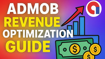 AdMob Revenue Optimization Guide | Boost Your App Earnings