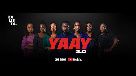 "YAAY 2.0" - Bande annonce - VOSTFR