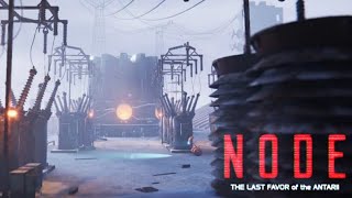 ЭЛЕКТРИЧЕСКАЯ ПОДСТАНЦИЯ ► NODE: The Last Favor of the Antarii #3