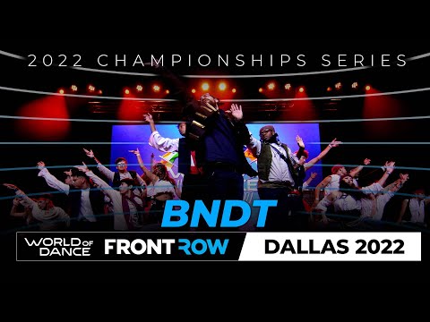 BNDT | 1st Place Team | Winner Circle | World of Dance Dallas 2022 | #WODDALLAS22