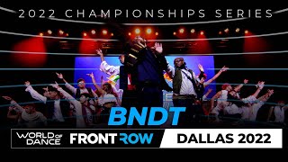 BNDT | 1st Place Team | Winner Circle | World of Dance Dallas 2022 | #WODDALLAS22