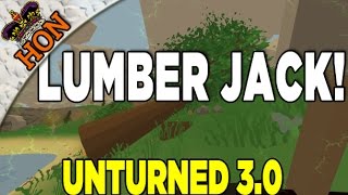 ► Unturned 3.0 - Ways Of Chopping Down Trees / Gathering Logs & Sticks