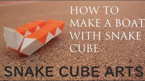 HOW TO MAKE A BOAT WITH SNAKE CUBE || SNAKE CUBE ARTS