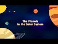 The Planets in the Solar System
