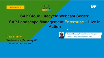 SAP CLM Webcast Series: SAP Landscape Management Enterprise edition – Live in Action