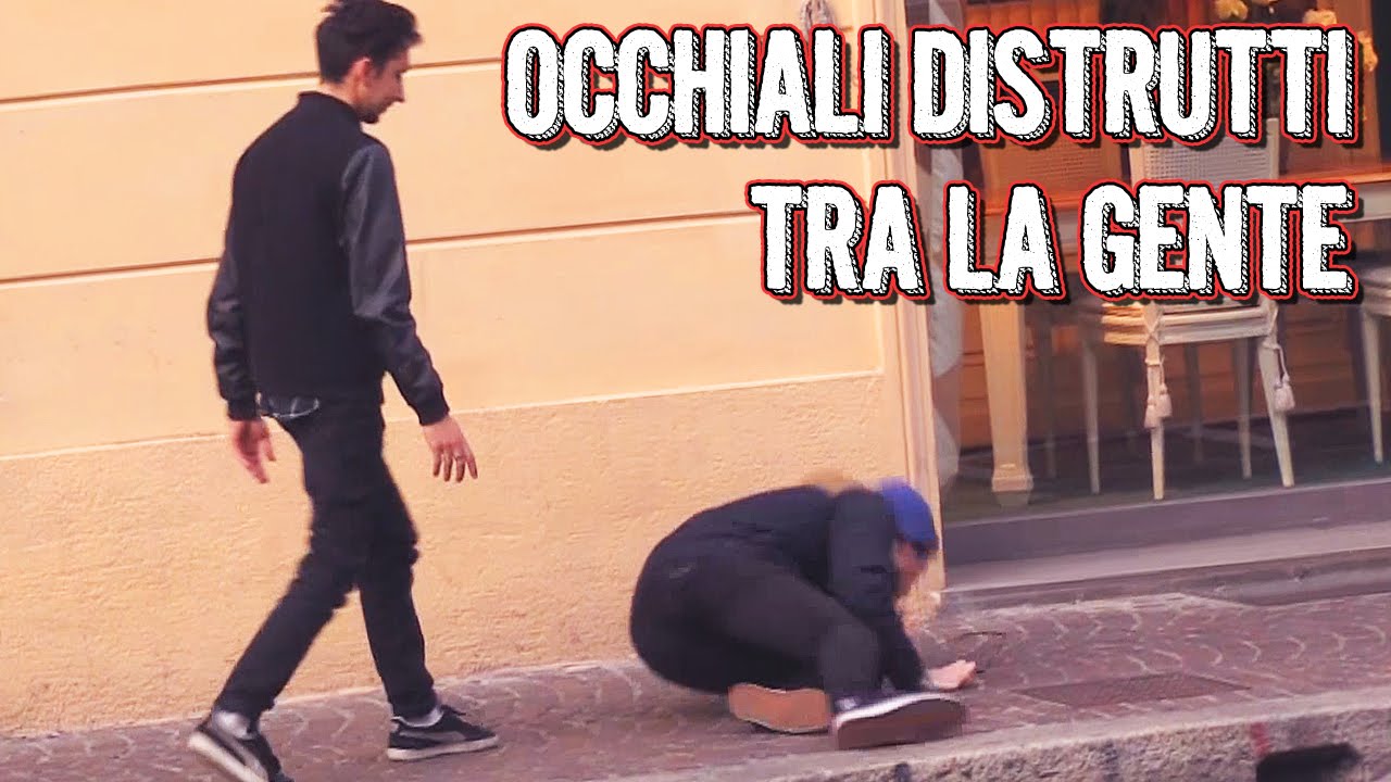 Occhiali Distrutti tra la Gente - Esperimento Sociale - Relative - YouTube