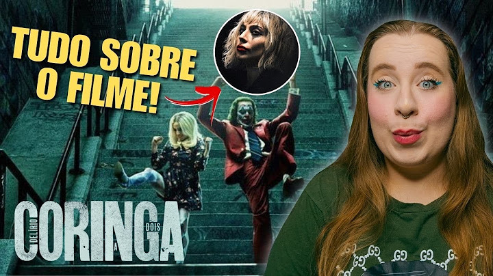 TUDO O QUE VOCÊ PRECISA SABER ANTES DE ASSISTIR CORINGA: DELÍRIO A DOIS NOS CINEMAS | Luana Mills