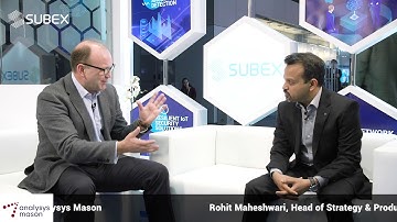 Rohit Maheshwari, Subex talks to Justin van der Lande, Analysys Mason on Digital Trust