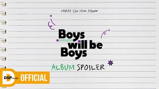 Boys will be Boys - MIRAE 5th Mini Album ALBUM SPOILER