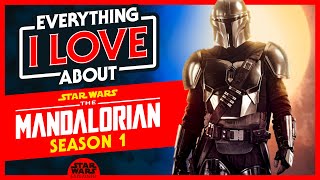 Everything GREAT About The Mandalorian Season One