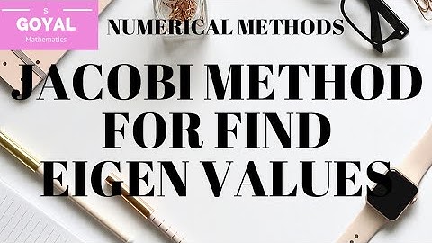 Jacobi s method to find eigen value and eigen vectors|Jacobi method symmetric metrix|BSc mathematics