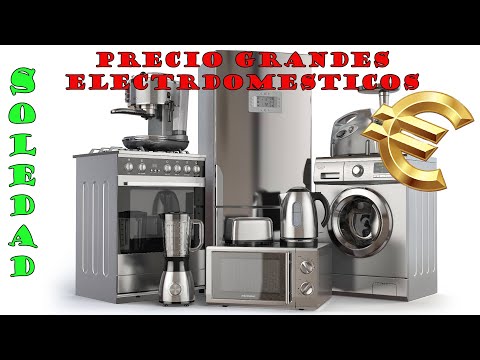 GRANDES ELECTRODOMESTICOS EN ESPAÑA - PRECIOS DE LAVADORAS, FRIGORIFICOS, SECADORAS, TV etc