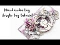 Mixed media acrylic tag tutorial | How to make a mixed media tag