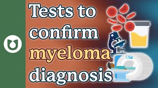 Testing Should Be Done To Confirm A Myeloma Diagnosis